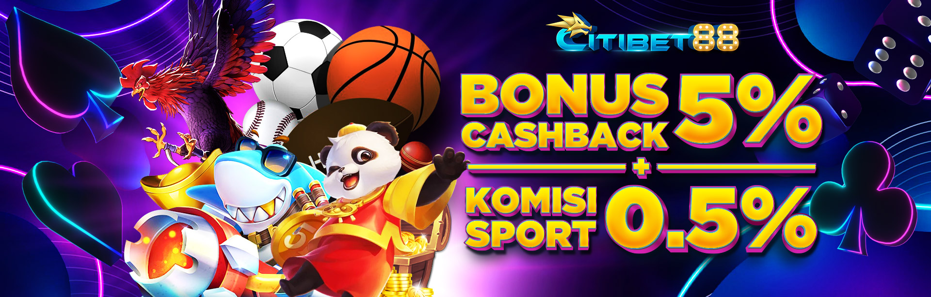 BONUS CASHBACK 5% + KOMISI 0.5% SPORT