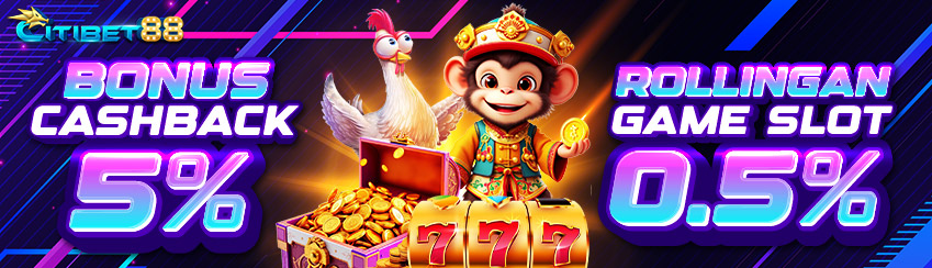 BONUS CASHBACK 5% + KOMISI 0.5% SLOT