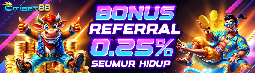 BONUS REFERRAL TURNOVER 0.25%